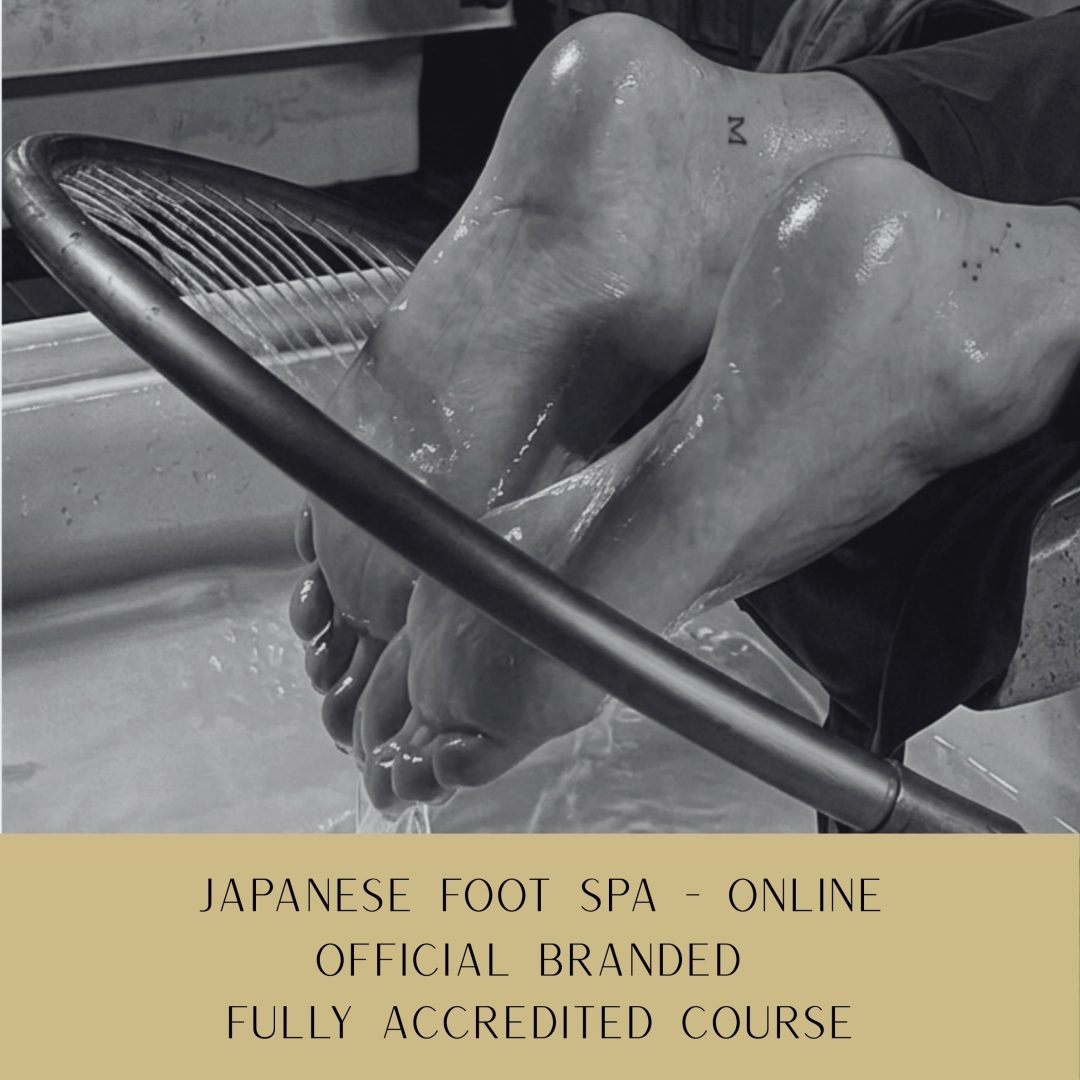 Official Branded ONLINE Japanese Foot Spa Course – Fully Accredited