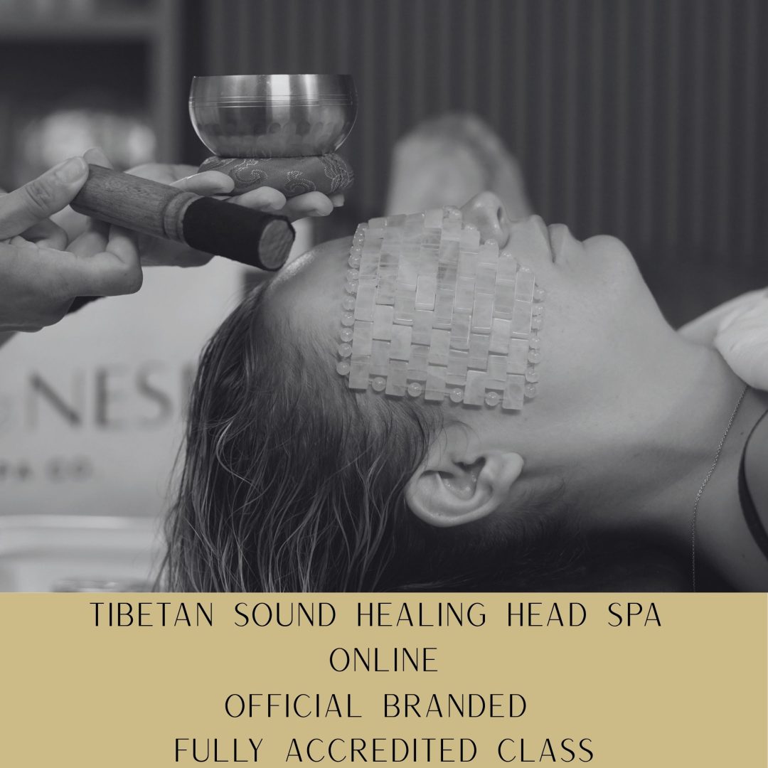TSHS ONLINE Official Branded Tibetan Sound Healing Head Spa ONLINE Training Course - Fully Accredited