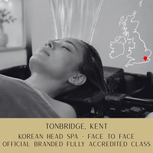TONBRIDGE KHS TONBRIDGE - Face-To-Face Korean Head Spa Course